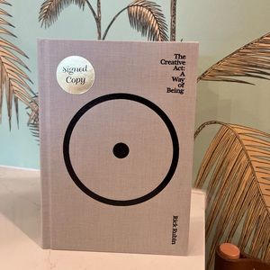 Signed Copy Rick Ruben The Creative Act: A Way if Being Book